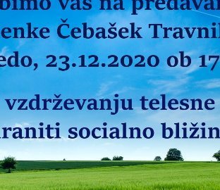 Kako ob vzdrževanju telesne razdalje ohraniti socialno bližino?